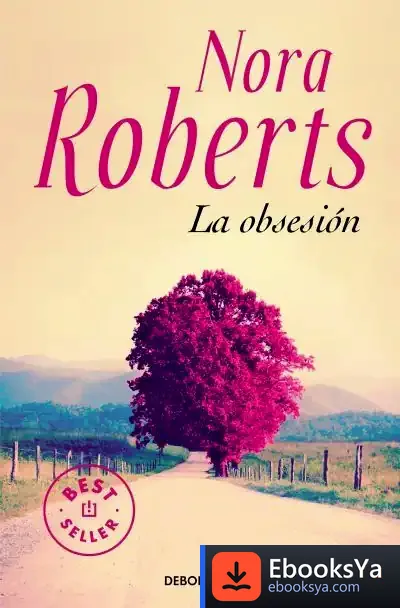 Descargar Obsesion, La de Nora Roberts