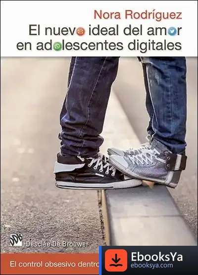 Descargar El Nuevo Ideal Del Amor En Adolescentes Digitales