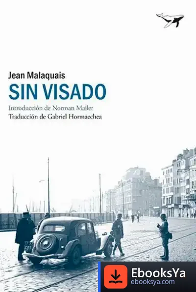 Descargar Sin Visado de Norman Mailer