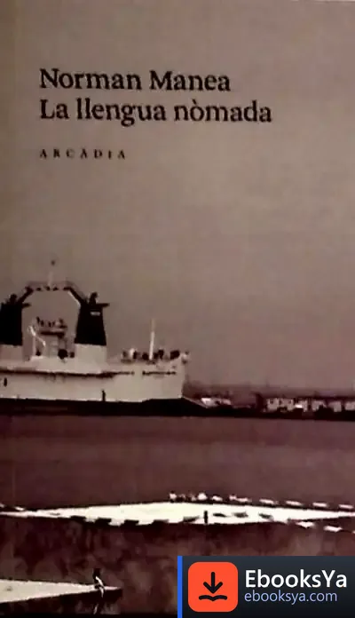 Descargar La Llengua Nomada de Norman Manea