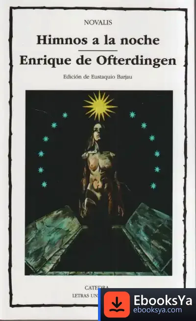 Descargar Himnos A La Noche; Enrique De Ofterdingen