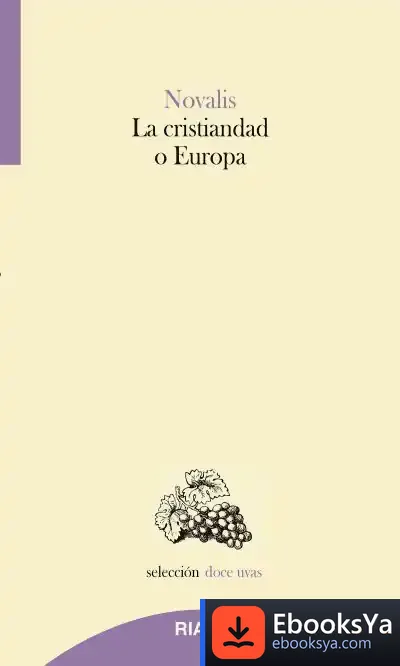 Descargar La Cristiandad O Europa de Novalis