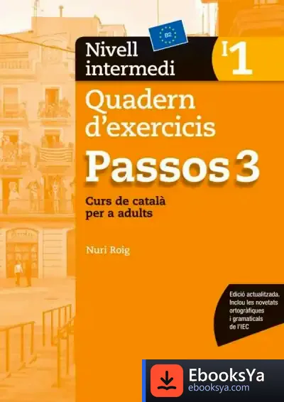Descargar Passos 3. Quadern D'Exercicis. Nivell Intermedi 1