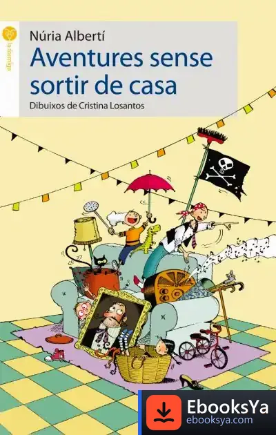 Descargar Aventures Sense Sortir De Casa de Varios Autores