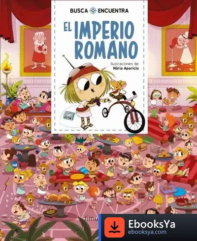 Descargar Busca Y Encuentra. El Imperio Romano de Núria Aparicio