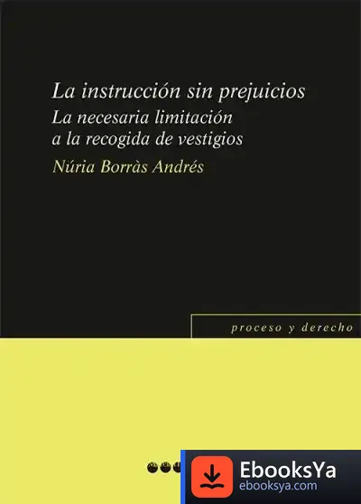 Descargar La Instrucción Sin Prejuicios de Núria Borràs Andrés