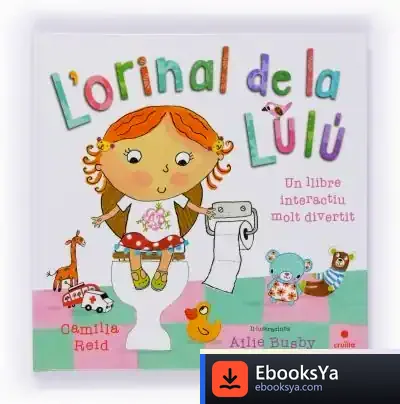 Descargar L'Orinal De La Lulú de Núria Font I Ferré