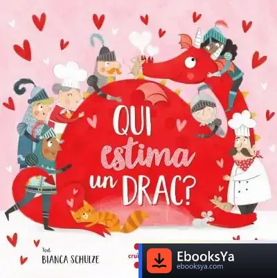 Descargar Qui Estima Un Drac? de Núria Font I Ferré