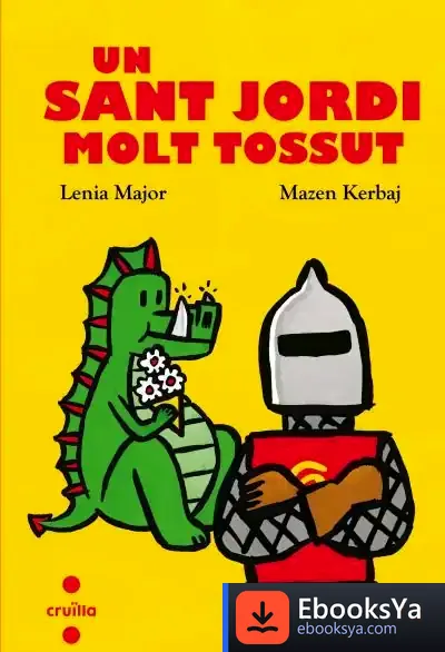 Descargar Un Sant Jordi Molt Tossut de Núria Font I Ferré