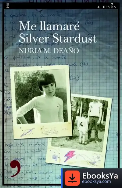 Descargar Me Llamaré Silver Stardust