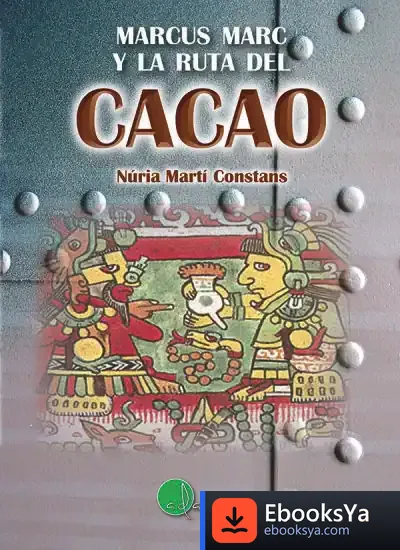 Descargar La Ruta Del Cacao