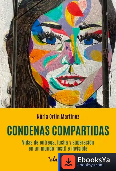 Descargar Condenas Compartidas de Núria Ortín I Martínez