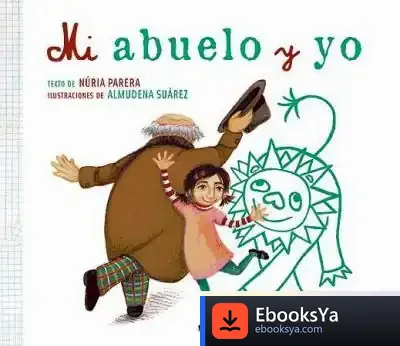 Descargar Mi Abuelo Y Yo
