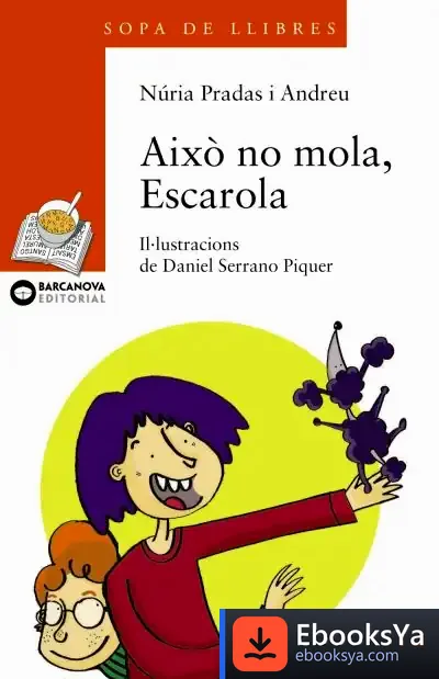 Descargar Això No Mola, Escarola de Núria Pradas