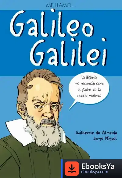 Descargar Me Llamo... Galileo Galilei de Núria Riambau