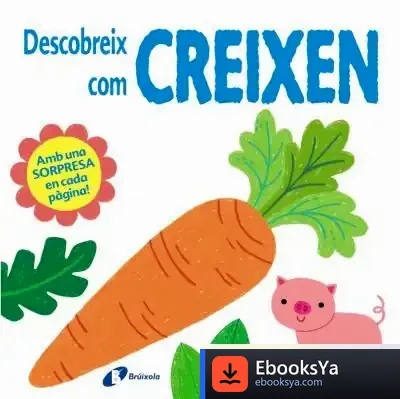 Descargar Descobreix Com Creixen de Núria Riera I Fernández