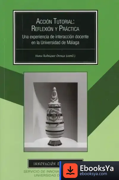 Descargar Acción Tutorial: Reflexión Y Práctica de Dante Lattes