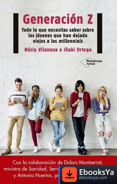 Descargar Generacion Z Lo Que Necesitas Saber