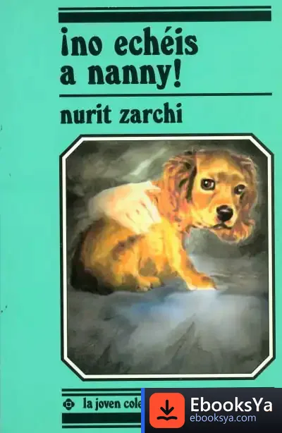 Descargar ¡No Echéis A Nanny!