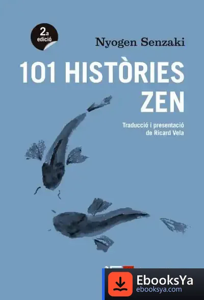 Descargar 101 Històries Zen de Nyogen Senzaki
