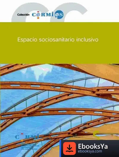 Descargar Espacio Sociosanitario Inclusivo de Observatorio Estatal de la Discapacidad