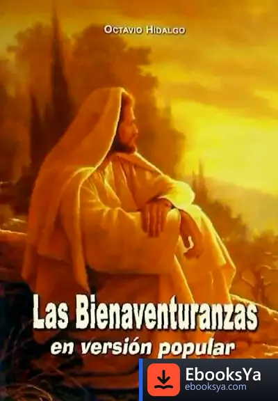 Descargar Las Bienaventuranzas En Versión Popular de Varios Autores