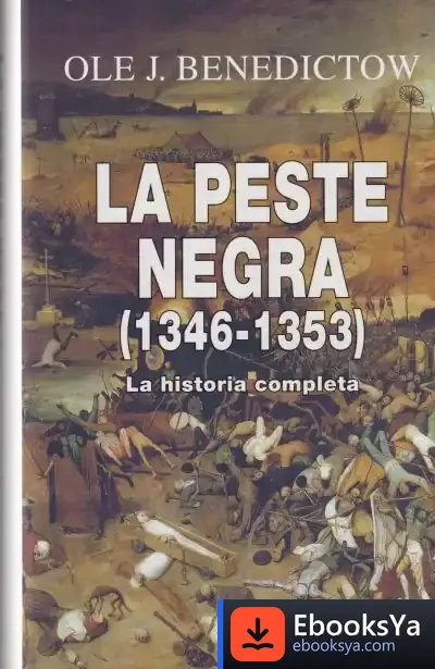 Descargar La Peste Negra (1346-1353): La Historia Completa