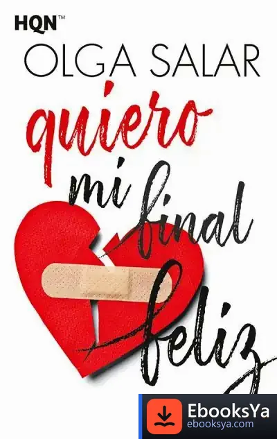 Descargar Quiero Mi Final Feliz de Olga Salar