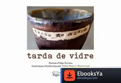 Descargar Tarda De Vidre de Olga Xirinacs