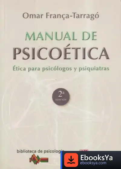 Descargar Manual De Psicoética de Omar França-tarragó