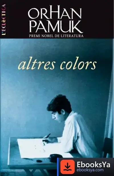 Descargar Altres Colors de Orhan Pamuk