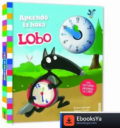 Descargar Aprendo La Hora Con Lobo de Orianne Lallemand