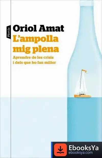 Descargar L'Ampolla Mig Plena de Oriol Amat