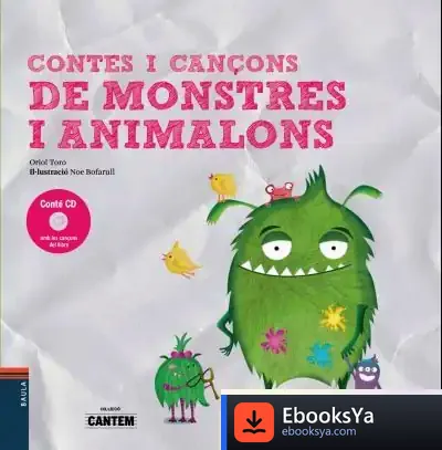 Descargar Contes I Cançons De Monstres I Animalons de Oriol Toro Camprodon
