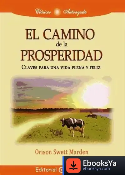 Descargar Camino De La Prosperidad, El