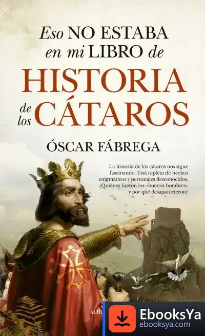 Descargar Eso No Estaba En Mi Libro De Historia De Los Cátaros