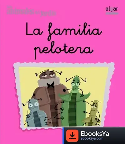 Descargar La Familia Pelotera de Óscar Julve