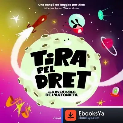 Descargar Tira Pel Dret. Les Aventures De L'Antonieta de Óscar Julve