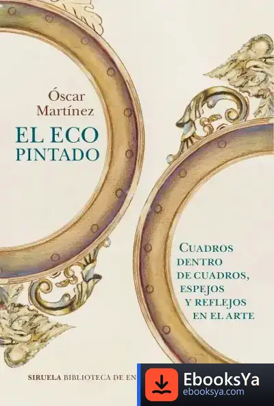 Descargar El Eco Pintado de Óscar Martínez
