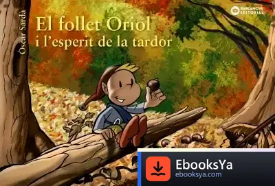 Descargar El Follet Oriol I L'Esperit De La Tardor