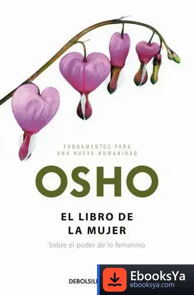 Descargar El Libro De La Mujer de Juan Carlos Abril