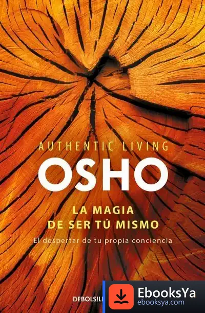 Descargar La Magia De Ser Tú Mismo