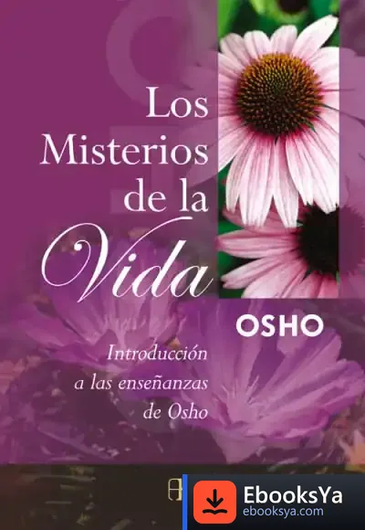 Descargar Misterios De La Vida, Los de Guillermo Juan Morado
