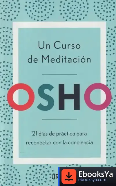 Descargar Un Curso De Meditación