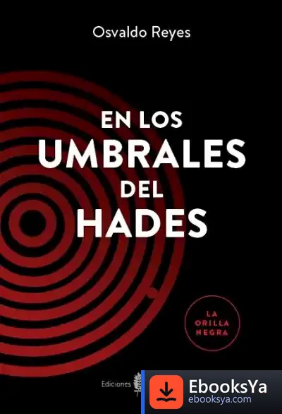 Descargar En Los Umbrales Del Hades de Osvaldo Reyes