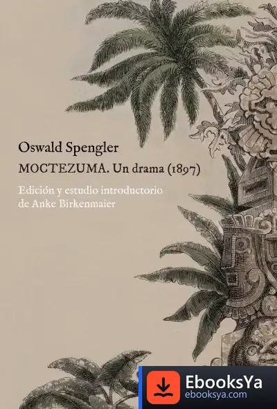 Descargar Moctezuma : Un Drama (1897)