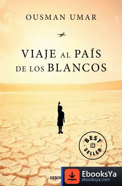 Descargar Viaje Al País De Los Blancos