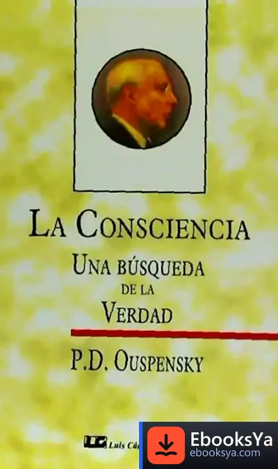 Descargar Consciencia. Una Busqueda De La Verdad