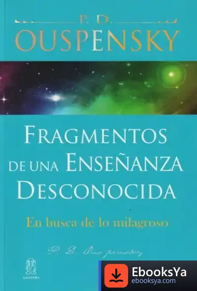 Descargar Fragmentos De Una Enseñanza Desconocida