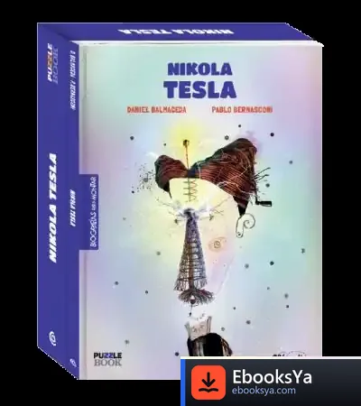 Descargar Nikola Tesla . Biografías Para Montar de Pablo Bernasconi